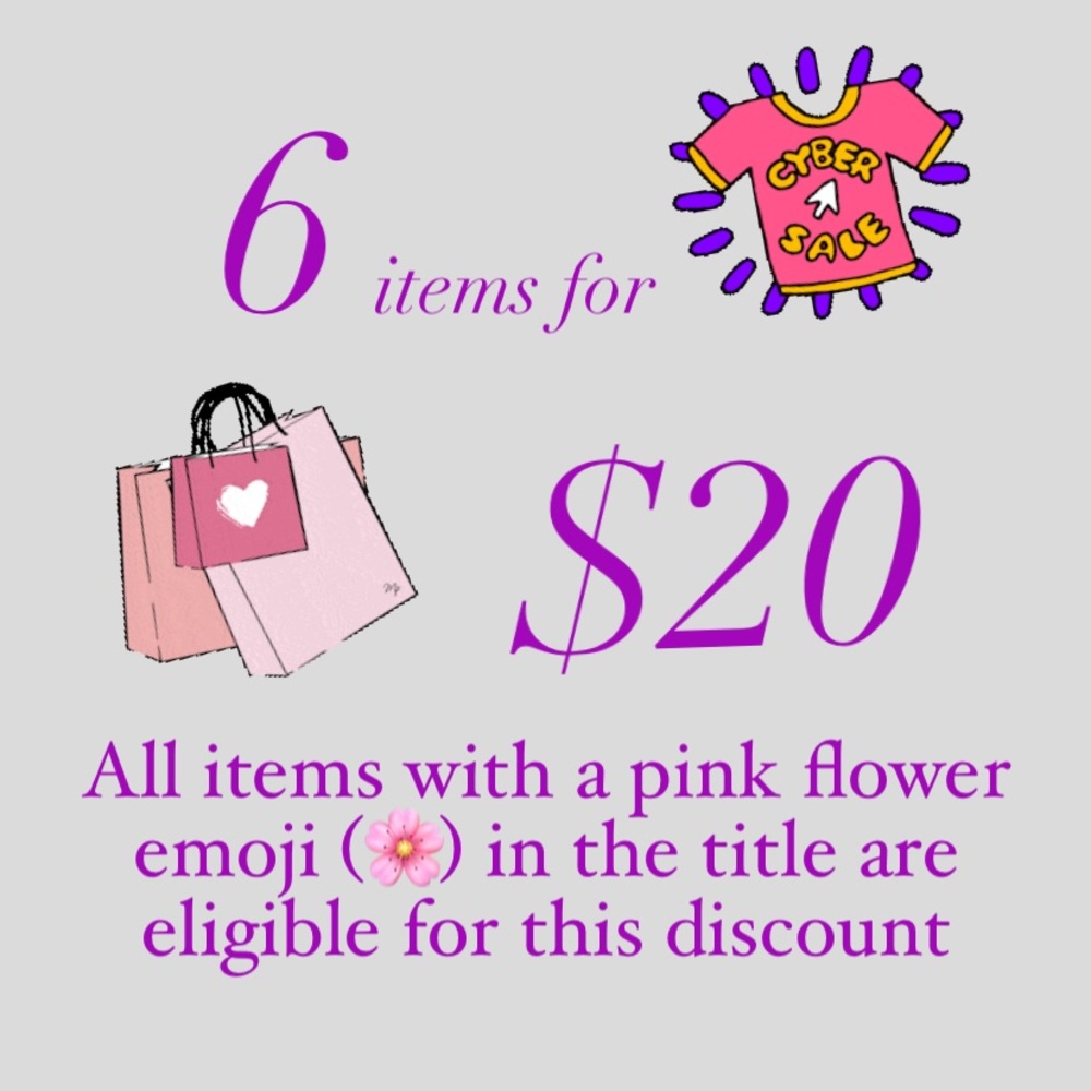🌸 6 FOR $20! 🌸
